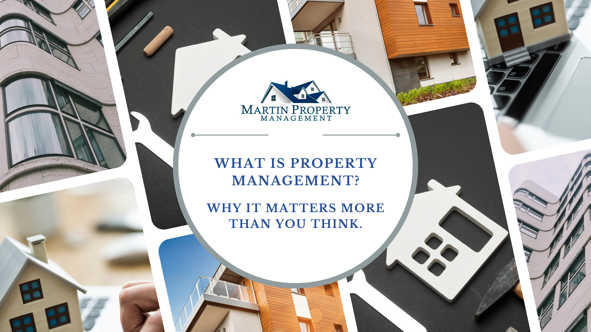 What Is Property Management—And Why It Matters More Than You Think